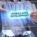 Understand the Basics of Mobile App Development